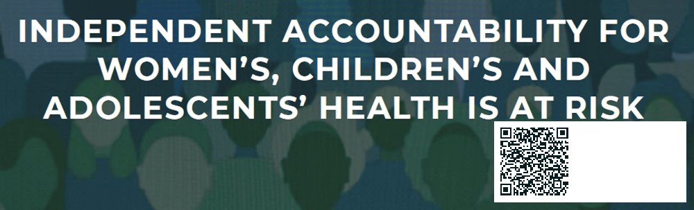 INDEPENDENT ACCOUNTABILITY FOR WOMEN’S, CHILDREN’S AND ADOLESCENTS’ HEALTH IS AT RISK | sheniekimi.ge | შენი ექიმი